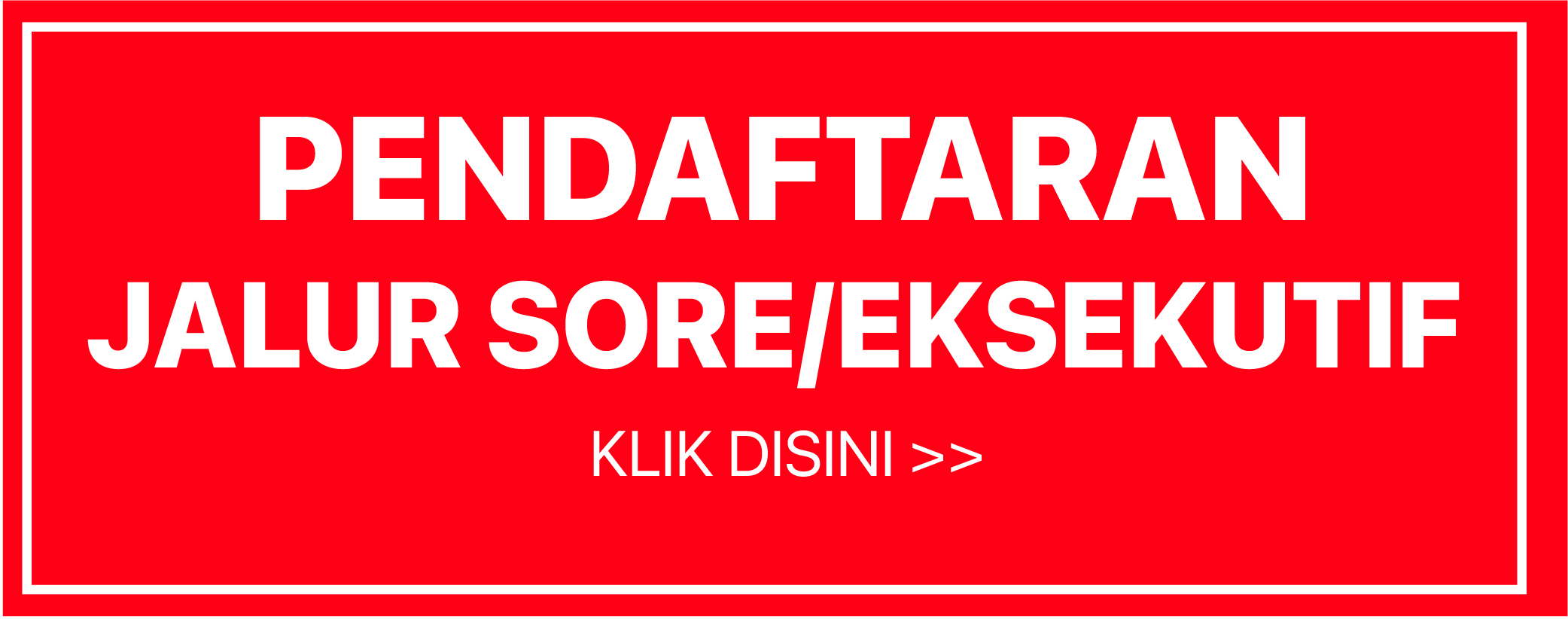 btn-sore/eksekutif
